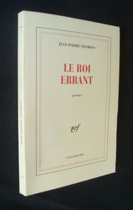 Le roi errant - poèmes -