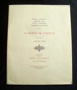La Maison de l’inceste, en hommage à Anaïs Nin -