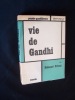Vie de Gandhi -. PRIVAT (Edmond) - (Mahatma GANDHI) - 