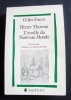 Henry Thoreau - L'éveillé du Nouveau Monde -. FARCET (Gilles ) - (Henry Thoreau) - (Kenneth White) -