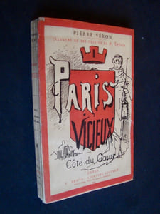 Paris vicieux - Côté du coeur -