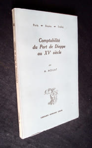 Comptabilité du Port de Dieppe au XVème siècle - 
