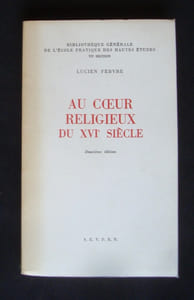 Au coeur religieux du XVIème siècle -