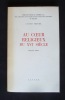 Au coeur religieux du XVIème siècle - . FEBVRE (Lucien) - 