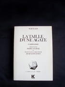 La taille d'une agate et autres essais - par YEATS (William Butler) - (Pierre Chabert) -