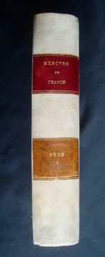Le Mercure de France - Janvier-Mars 1902 -. BLOY (Léon) - FORT (Paul) - GOURMONT (Rémy de) - NIETZSCHE (Frédéric) - RACHILDE - KLINGSOR (Tristan) -