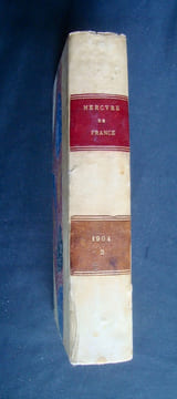 Le Mercure de France : Juillet-Septembre 1904 - . APOLLINAIRE (Guillaume) - JAMMES (Francis) - GOURMONT (Rémy de) - LEAUTAUD (Paul) - BOURGES (Elémir) ...