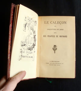 Le Caleçon des coquettes du jour, suivi des Priapées de Maynard -
