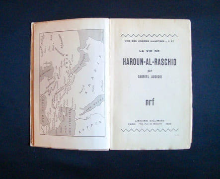 La vie de Haroun-al-Raschid.. AUDISIO (Gabriel) - (PONGE Francis) -