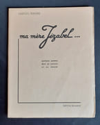 Ma mère Jézabel... Quelques poèmes dont un scénario et un dessin.  par FERDIERE (Gaston) -  - Image 3