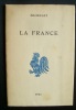 La France -. MICHELET (Jules) -