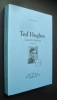 Ted Hughes - La terre hantée - biographie -. MOULIN (Joanny) - HUGHES (Ted) - 