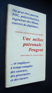 Une milice patronale Peugeot -