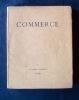 Commerce N°5 - Automne 1925 -  . PONGE (Francis) - VALERY (Paul) - FARGUE (Léon-Paul) - PAULHAN (Jean) - 
