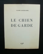 Le Chien de garde - par KOTTELANNE (Claude) - (Gaston Puel) -
