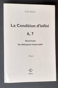 La condition d’infini 6, 7 : Americana - Un délinquant impeccable.