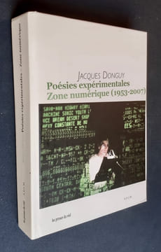 Poésies expérimentales. Zone numérique (1953-2007). . DONGUY (Jacques).