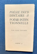 Poésie involontaire et poésie intentionnelle.  par ELUARD Paul. - Image 2