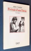 Portrait d’une Dame (fiction). D’après les paroles de Marie-Hélène Dhenin.  par FRONTIER Alain, DHENIN Marie-Hélène. - Image 1
