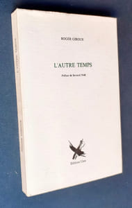 L’autre temps.