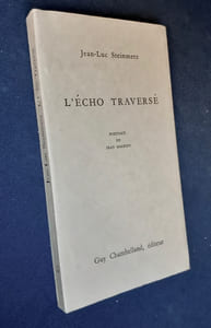 L’écho traversé. 
