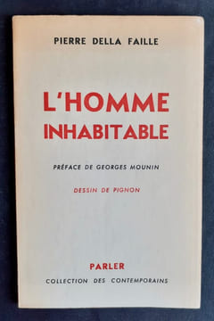 L'homme inhabitable -. DELLA FAILLE (Pierre) -