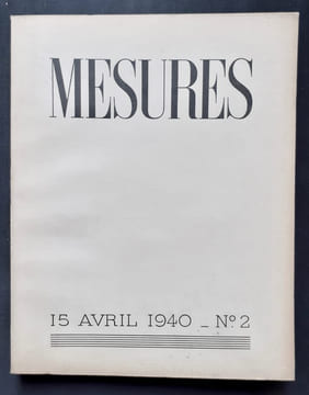 Mesures - 15 avril 1940, n° 2 - . ELUARD (Paul) - KAFKA (Franz) - DHOTEL (André) - CARROLL (Lewis) - MALLARME (Stéphane) - BATAILLE (Georges) - ...