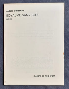 Royaume sans clés - . GUILLEMOT (Amédée) -