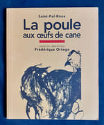 La Poule aux oeufs de cane -  par SAINT-POL-ROUX -  - Image 1