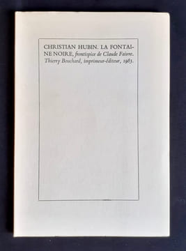 La Fontaine noire -. HUBIN (Christian) -