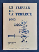 Le Flipper de la terreur - par BLATTLIN (Dominique) -