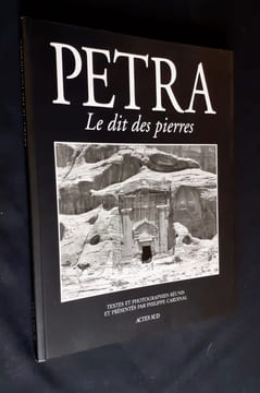 Petra, le dit des Pierres.. CARDINAL (Philippe), LE CLEZIO ((Jean-Marie Gustave), ABU HAMDAN (Jamal), WADE MINKOWSKI (Anne) - BEN JELLOUN (Tahar), ...