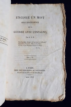 Encore un mot sur l'excellence de la guerre avec l'Espagne -. ANGLIVIEL DE LA BEAUMELLE (Moïse) -