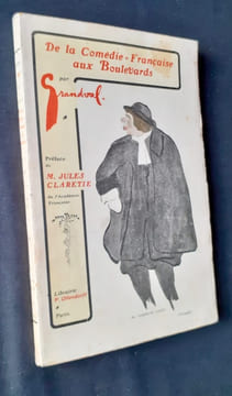 De la Comédie-Française aux boulevards - . GRANDVAL (Charles) - CLARETIE (Jules) - GRANVAL (Charles) -