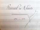 Manuscrit : Recueil de chants. 1895-1900. 109 chansons avec les partitions de musique. . XANROF, Paul DELMET, MAC NAB, PAULUS, Jean-Baptiste WEKERLIN, ...