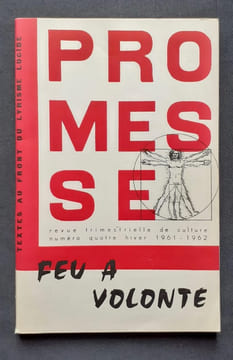 Promesse, revue trimestrielle de culture : n°4, hiver 1961 - 1962 - . GUILLEVIC - ROUSSELOT (Jean) - JUIN (Hubert) - FOLLAIN (Jean) - ALHAU (Max) - ...