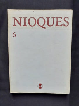 Nioques n°6. Première série (1990-1995). . HEIDEGGER (Martin) - HISAMATSU - COLLIN (Bernard) - CLERC (Jacques) - COHEN (Marcel) - MACCHERONI (Henri) - ...