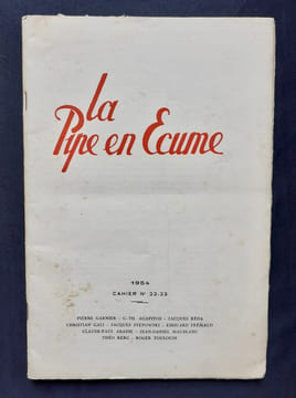 La pipe en écume : n°22-23, 1954 - . GARNIER (Pierre) - REDA (Jacques) - MAUBLANC (Jean-Daniel) - GALI (Christian) - KERG (Théo) - ABADIE ...