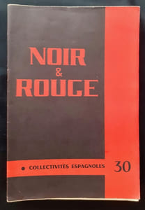 Noir et rouge, Cahiers d'études anarchistes révolutionnaires : du n°2 au n°46 de 1956 à 1970.