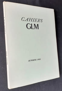 Cahiers GLM: automne 1955.