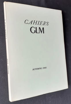 Cahiers GLM: automne 1955. . GARCIA LORCA (Federico). MASSON (Loys). LIGER (Le Sieur). FRENAUD (André). VILLON (Jacques). LIMA (Jorge de). HELLENS ...