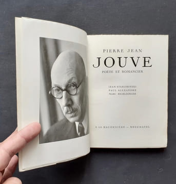 Pierre Jean Jouve poète et romancier. . STAROBINSKI (Jean). ALEXANDRE (Paul). EIGELDINGER (Marc). JOUVE (Pierre Jean).