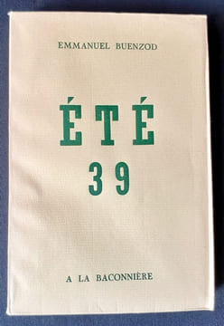 Eté 39.. BUENZOD Emmanuel.