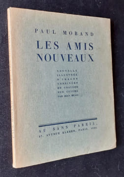 Les amis nouveaux - . MORAND (Paul) -