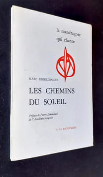Les chemins du soleil -. EIGELDINGER (Marc) -