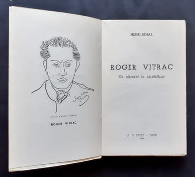 Roger Vitrac. Un réprouvé du surréalisme. . BEHAR (Henri) - (Roger Vitrac) -