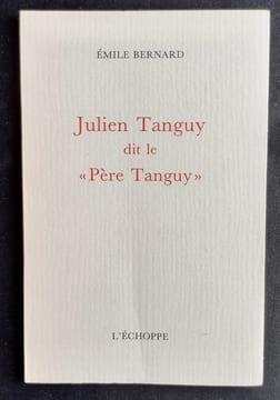 Julien Tanguy dit le "Père Tanguy" -. BERNARD (Emile) -
