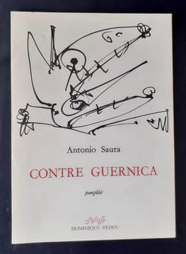 Contre Guernica - Pamphlet -. SAURA (Antonio) -