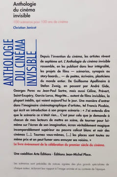 Anthologie du cinéma invisible - 100 scénarios pour 100 ans de cinéma - . JANICOT (Christian) - (Jacques Prévert) - (Francis Picabia) - (Guillaume ...