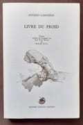 Livre du froid. Poèmes traduits de l’espagnol par Jean-Yves Bériou et Martine Joulia. par GAMONEDA  (Antonio). - Image 1
